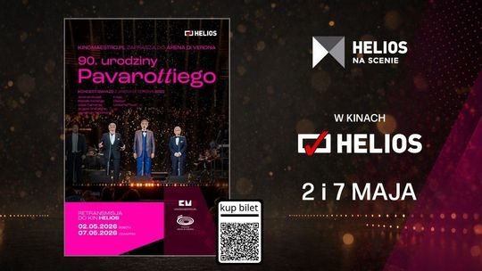 „90. urodziny Pavarottiego” - widowisko muzyczne w Heliosie