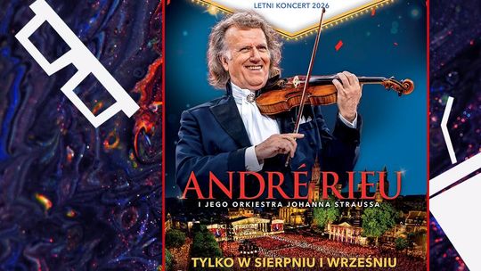 "Andre Rieu. Niech żyje Maastricht!" w Helios na Scenie