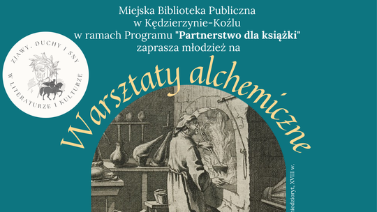 Biblioteka zaprasza do świata magii i nauki. Zapisz się na warsztaty alchemii