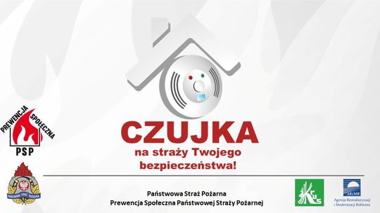 Czujka na straży Twojego bezpieczeństwa - kampania straży pożarnej Czujka na straży Twojego bezpieczeństwa - kampania straży pożarnej