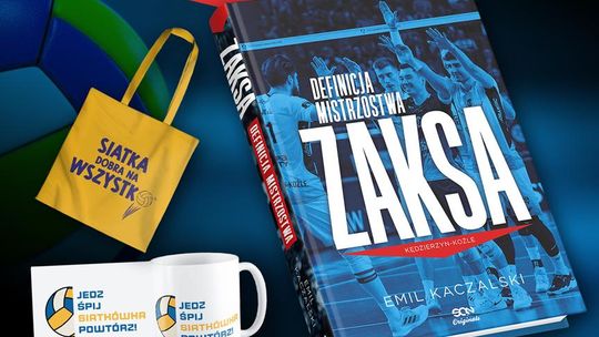Definicja mistrzostwa ZAKSY. Powstała książka o klubie z Kędzierzyna-Koźla