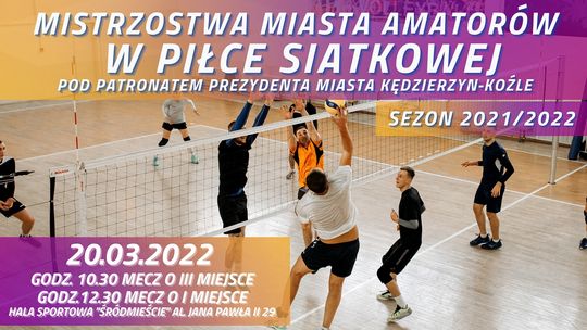 Finał mistrzostwa miasta amatorów w siatkówce