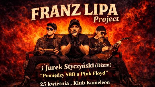 Franz Lipa Project i Jerzy Styczyński z Dżemu wystąpią w Klubie Kameleon