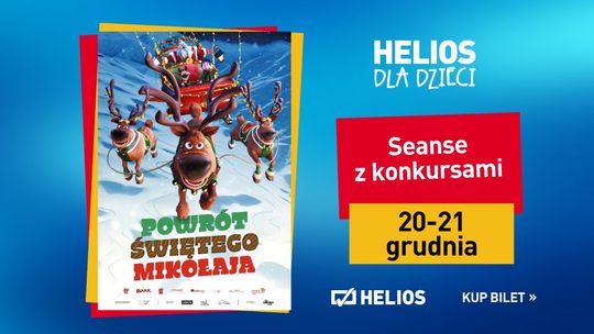 Helios dla dzieci. Seanse z konkursami "Powrót Świętego Mikołaja"