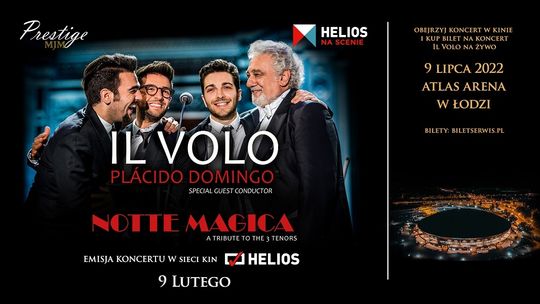 Helios na scenie. Koncert Il Volo i Placido Domingo