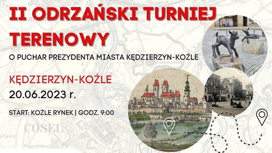 II Odrzański Turniej Terenowy w Kędzierzynie-Koźlu