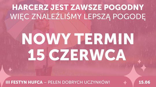 III Festyn Hufca ZHP Kędzierzyn-Koźle przeniesiony na 15 czerwca!