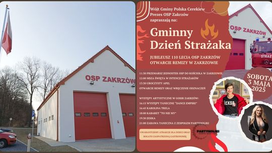 Jubileusz 110-lecia OSP i otwarcie nowej remizy. Gminny Dzień Strażaka w Zakrzowie już 3 maja