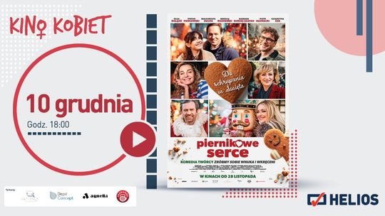Kino Kobiet w Heliosie. Seans filmu "Piernikowe serce" Kino Kobiet w Heliosie. Seans filmu "Piernikowe serce"