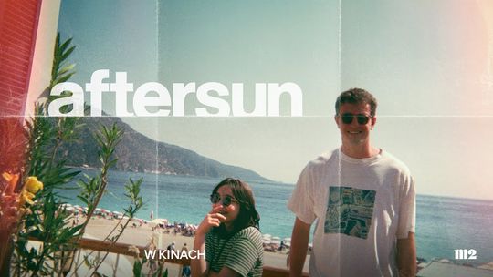 Kino Konesera w Heliosie. Seans filmu "Aftersun"