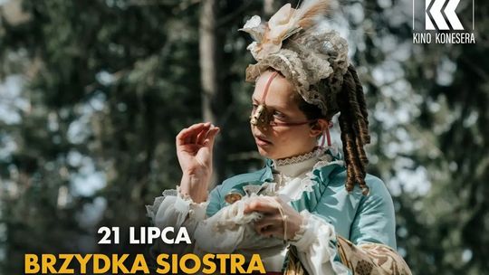 Kino Konesera w Heliosie. Seans filmu "Brzydka siostra"