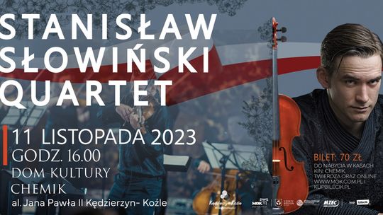 Koncert Stanisław Słowiński Quartet w Domu Kultury "Chemik"