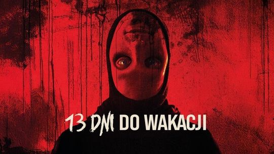 Kultura Dostępna w Heliosie. Seans filmu "13 dni do wakacji"