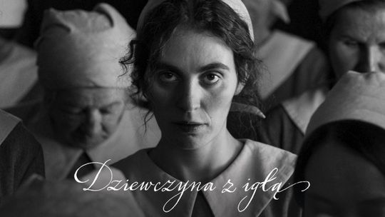 Kultura Dostępna w Heliosie. Seans filmu "Dziewczyna z igłą"