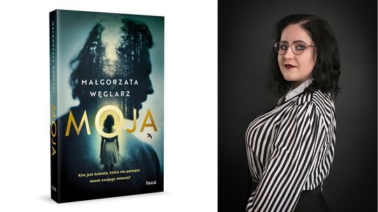 Małgorzata Węglarz: doceniam, jak wspaniałe jest życie Małgorzata Węglarz: doceniam, jak wspaniałe jest życie
