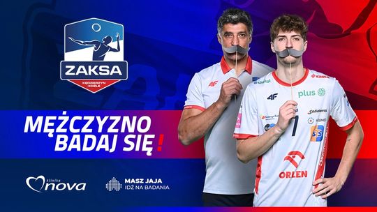 Masz jaja – idź na badania! Akcja Movember na meczu ZAKSY