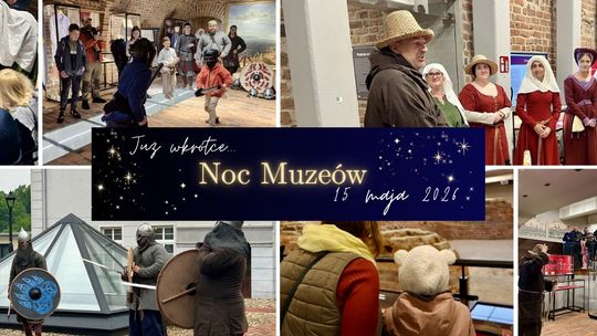 Noc Muzeów 2026 zbliża się wielkimi krokami