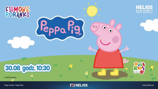 Poranek filmowy w Heliosie. Seans bajek z serii "Świnka Peppa"
