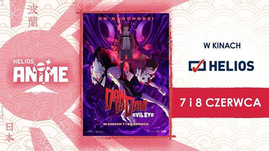 Projekt Helios Anime. Pokazy filmu "Dan Da Dan: Evil Eye"