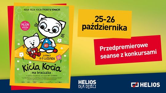 Seanse z konkursami "Kicia Kocia ma braciszka" w kinie Helios