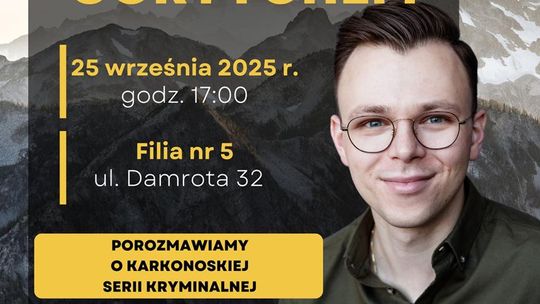 Spotkanie ze Sławkiem Gortychem, autorem karkonoskiej serii kryminalnej