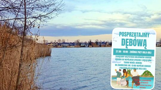 Sprzątanie Dębowej - nie tylko relaks, ale i odpowiedzialność