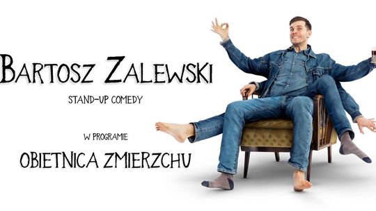 Stand-up Bartosza Zalewskiego w Klubie Kamelon