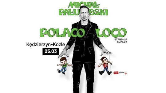 Stand-up Michała Pałubskiego "Polaco Loco" w Klubie Kameleon