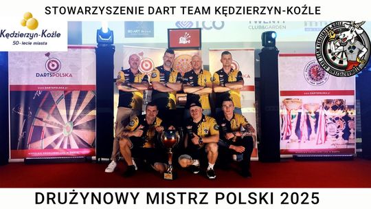 Stowarzyszenie Dart Team Kędzierzyn-Koźle ponownie Drużynowym Mistrzem Polski
