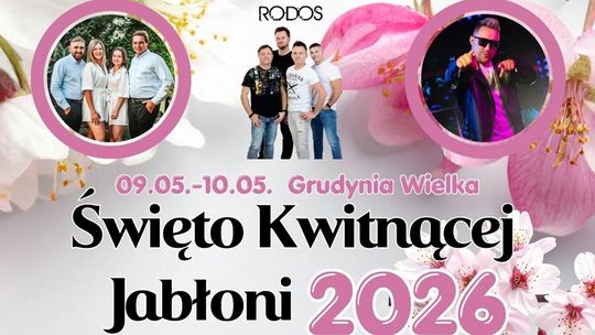 Święto Kwitnącej Jabłoni 2026. Rodzinny weekend pełen atrakcji