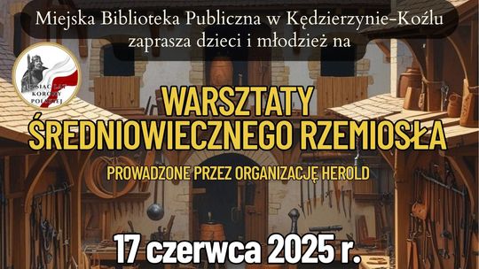 Warsztaty średniowiecznego rzemiosła w Miejskiej Bibliotece Publicznej w Kędzierzynie-Koźlu Warsztaty średniowiecznego rzemiosła w Miejskiej Bibliotece Publicznej w Kędzierzynie-Koźlu