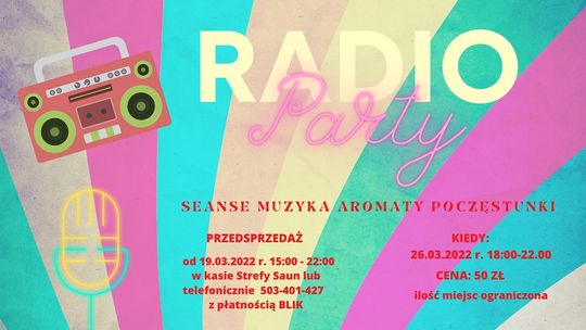 Wieczór saunowy "Radio party" w centrum aktywności Wodne oKKo