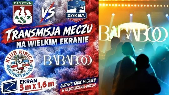 ZAKSA na wyjeździe? Kibicujemy razem w Bababoo!