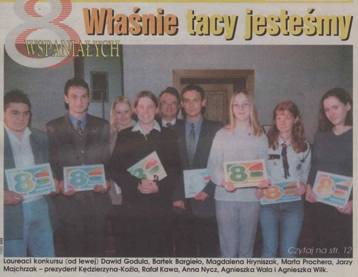 8 wspaniałych. Właśnie tacy jesteśmy