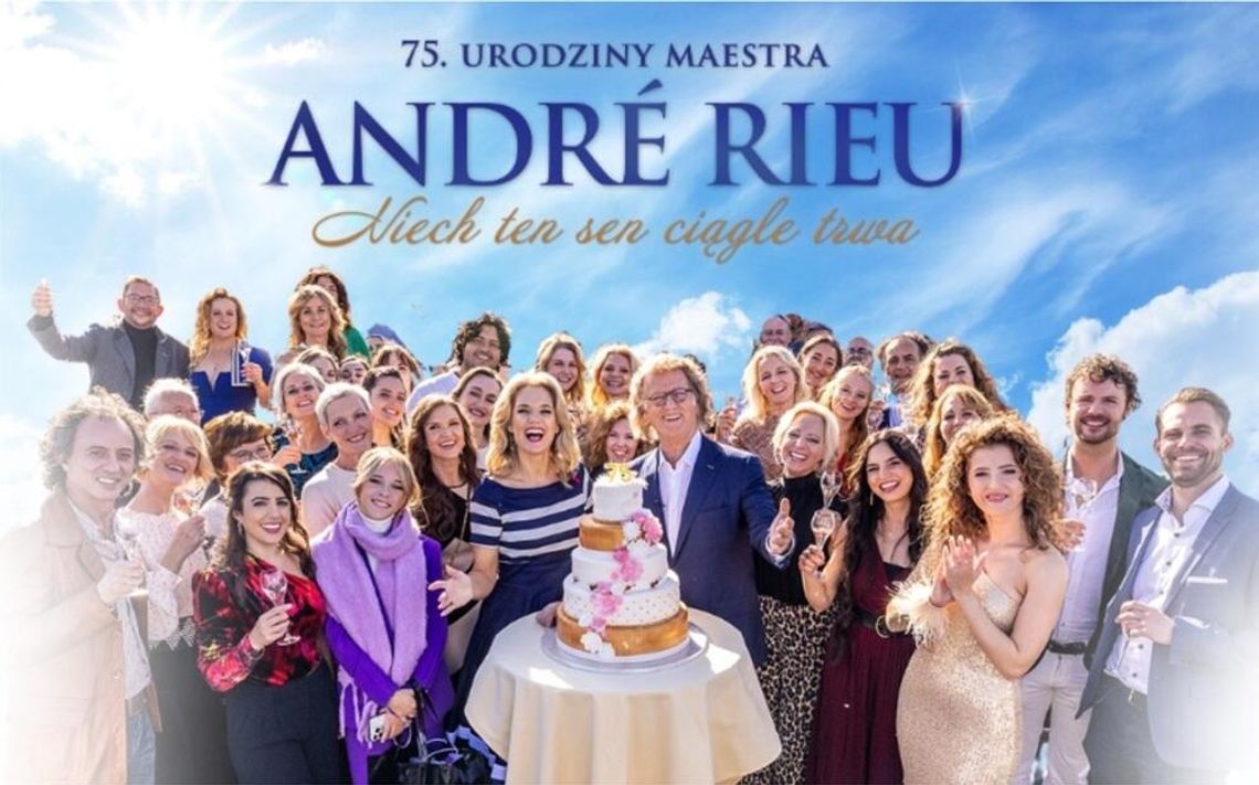 "Andre Rieu. Niech ten sen ciągle trwa" w kinie Helios