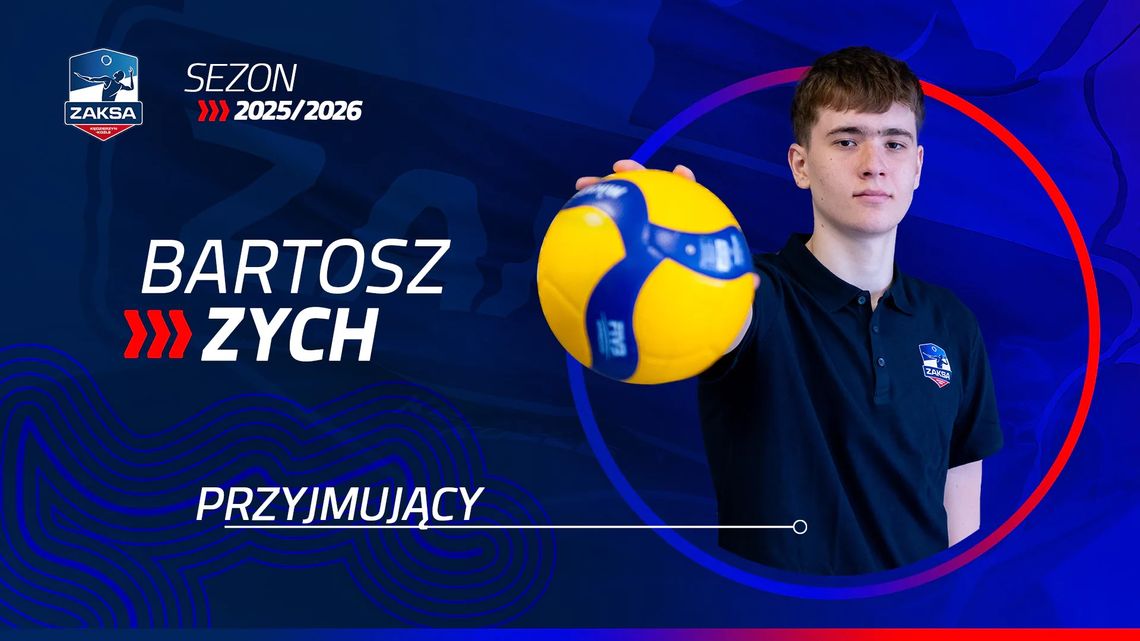 Bartosz Zych nowym przyjmującym ZAKSY Kędzierzyn-Koźle