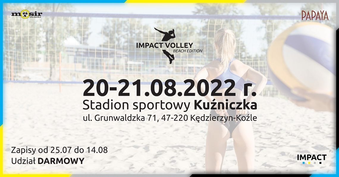 Dwudniowy turniej siatkówki plażowej „Impact volley”