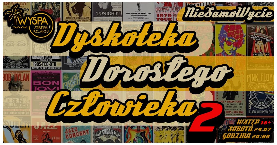 Dyskoteka Dorosłego Człowieka cz. 2. Sobotnia potańcówka na wyspie