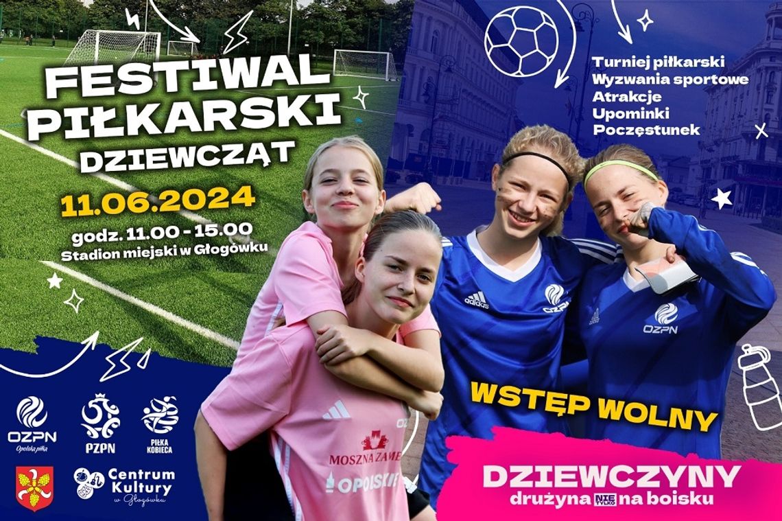 Festiwal piłkarski dla dziewczyn organizuje Polski Związek Piłki Nożnej