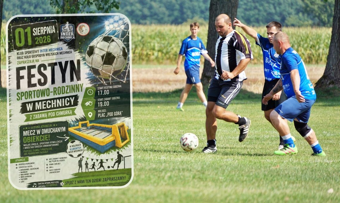 Festyn sportowo‑rodzinny w Mechnicy już w sobotę Festyn sportowo‑rodzinny w Mechnicy już w sobotę