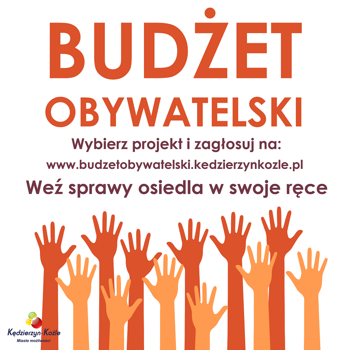 Głosuj w budżecie obywatelskim i zmieniaj z nami Kędzierzyn-Koźle Głosuj w budżecie obywatelskim i zmieniaj z nami Kędzierzyn-Koźle