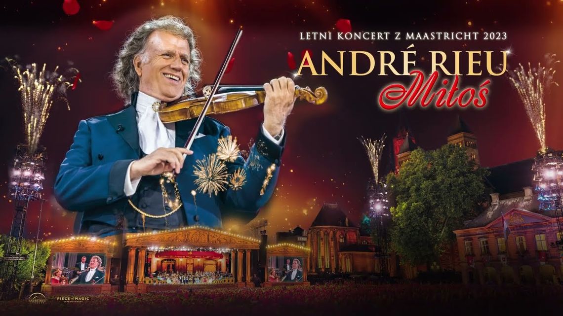 Helios na scenie. André Rieu "Miłość mieszka pośród nas"