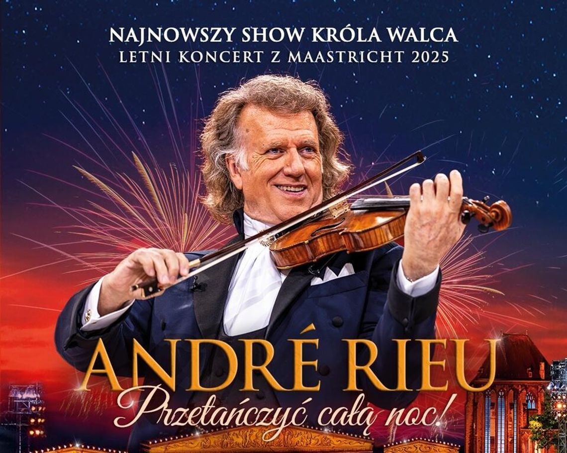 Helios na scenie: "Andre Rieu. Przetańczyć całą noc!"