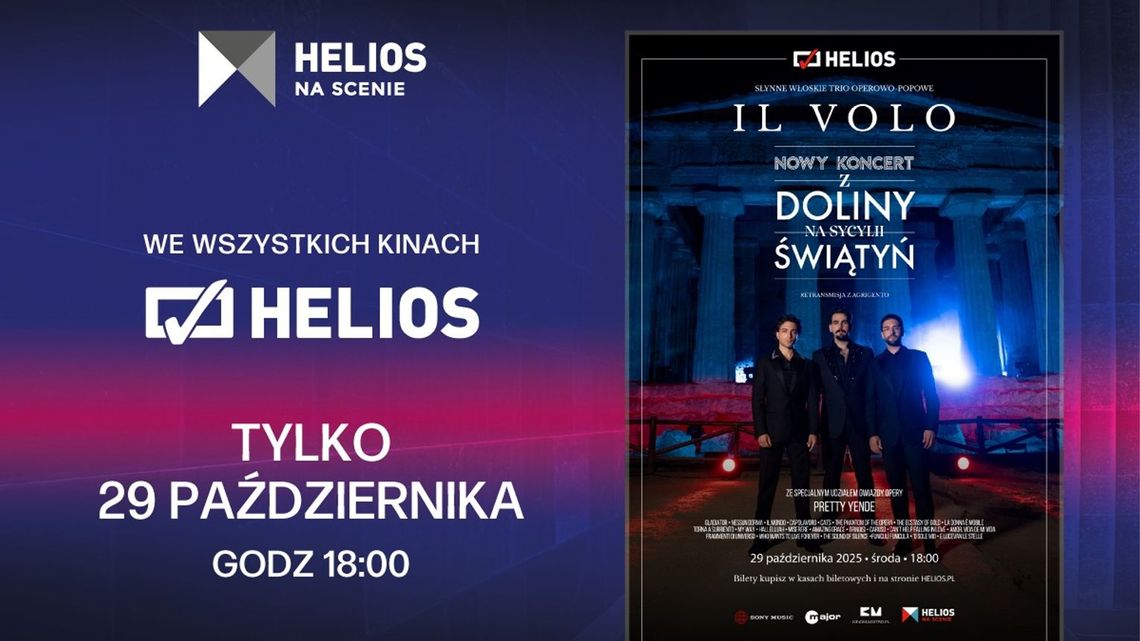 Il Volo. Najnowszy koncert z Doliny Świątyń w Helios na Scenie Il Volo. Najnowszy koncert z Doliny Świątyń w Helios na Scenie