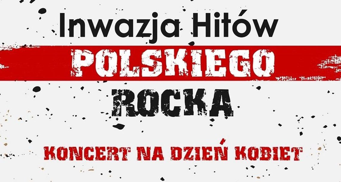 Inwazja hitów polskiego rocka na Dzień Kobiet