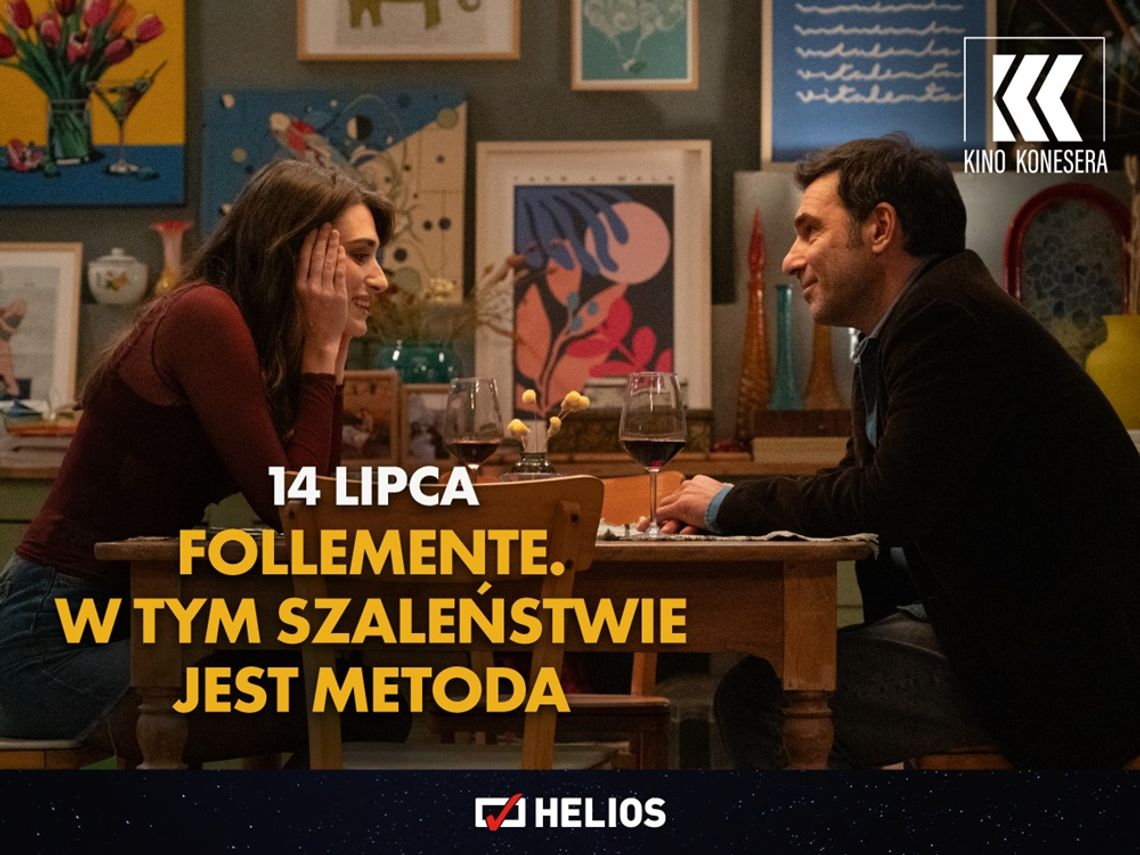 Kino Konesera w Heliosie: "Follemente. W tym szaleństwie jest metoda"