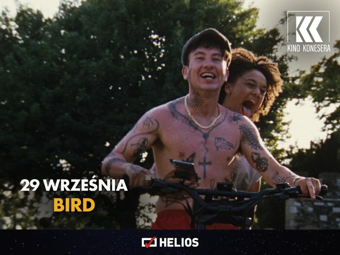 Kino Konesera w Heliosie. Seans filmu "Bird"