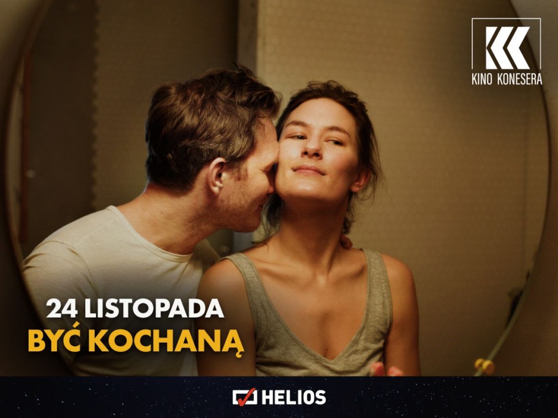 Kino Konesera w Heliosie. Seans filmu "Być kochaną"