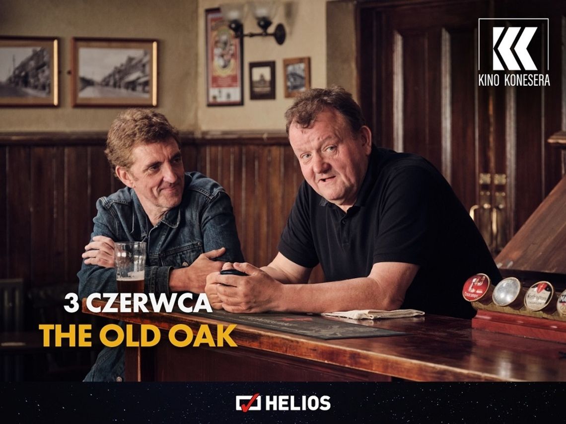 Kino Konesera w Heliosie. Seans filmu "The Old Oak"