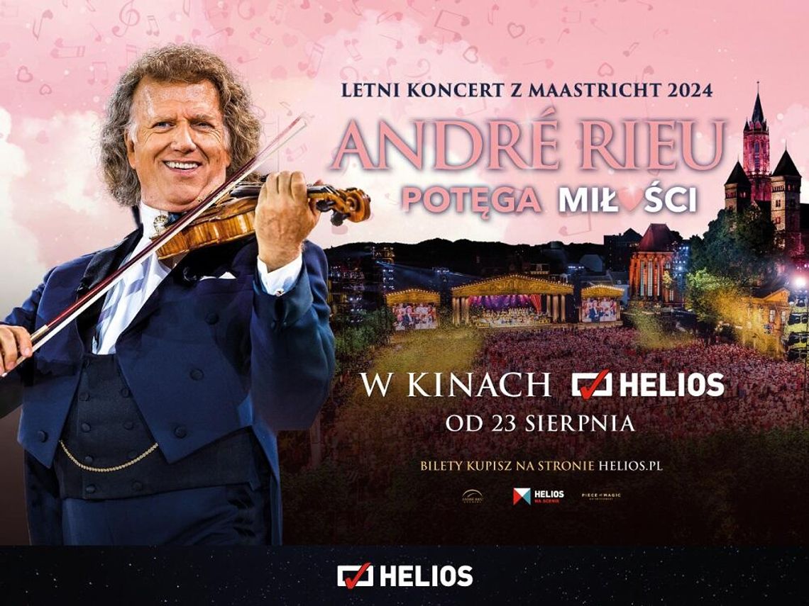 Koncert Andre Rieu "Potęga miłości" w kinie Helios